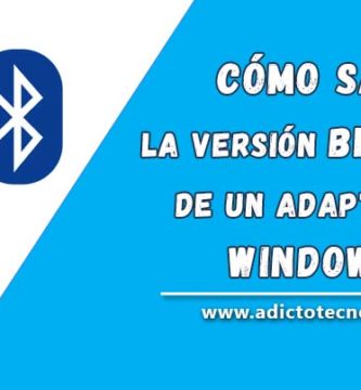 Cómo saber la versión de su adaptador Bluetooth en Windows 10